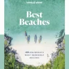 Lonely Planet Best Beaches: 100 of the World's Most Incredible Beaches