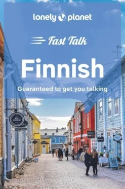 Lonely Planet Fast Talk Finnish