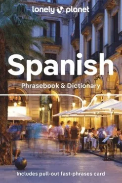 Lonely Planet Spanish Phrasebook & Dictionary