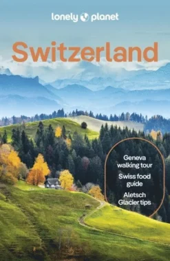Lonely Planet Switzerland