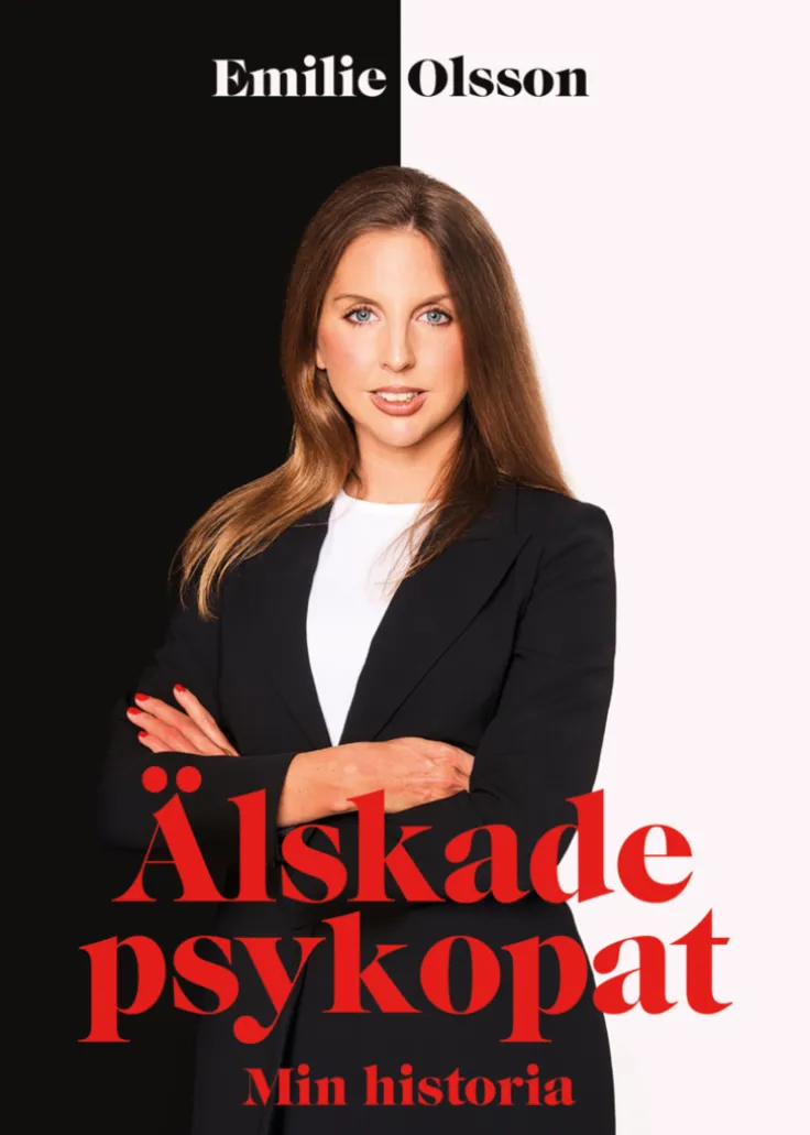 Älskade psykopat : min historia