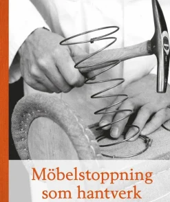 Möbelstoppning som hantverk