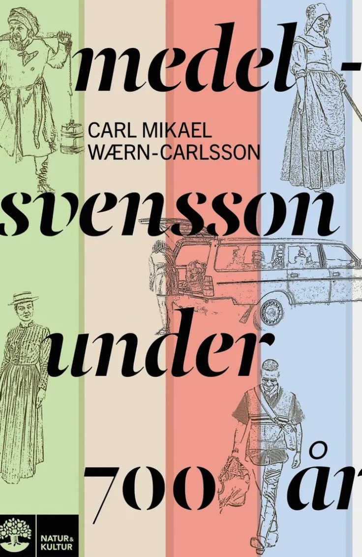 Medelsvensson under 700 år