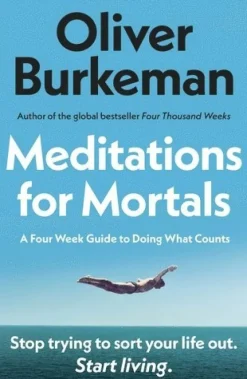 Meditations for Mortals