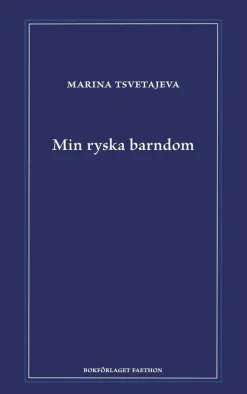 Min ryska barndom