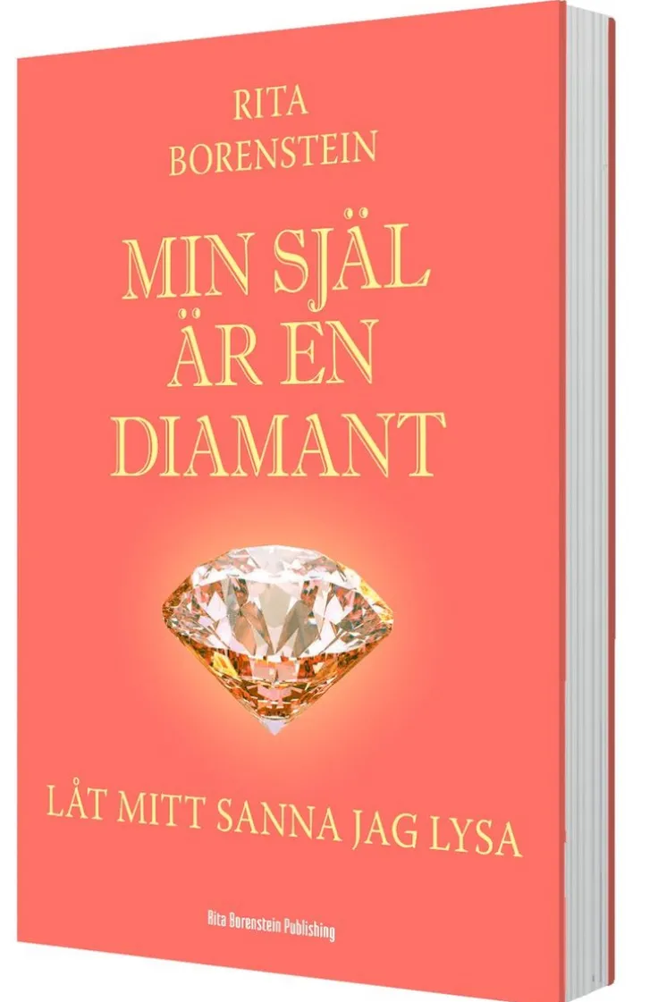 Min själ är en diamant - Låt mitt sanna jag lysa