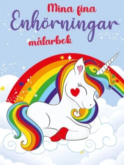 Mina fina enhörningar : målarbok