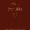 Mitt framtida jag