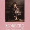 Morberg lagar husmanskost II : Klassiker från Europas kök
