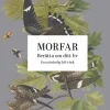 Morfar : berätta om ditt liv