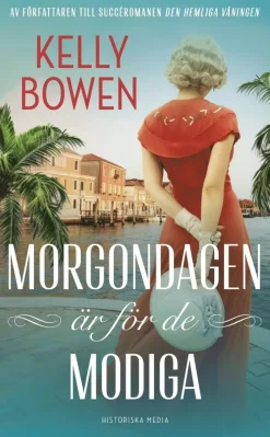 Morgondagen är för de modiga