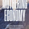 Mothering Economy