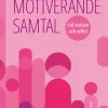 Motiverande samtal vid autism och adhd