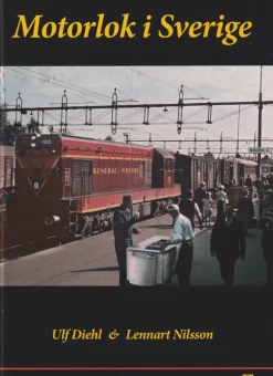 Motorlok i Sverige : en heltäckande historik