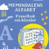 Mumindalens alfabet : pysselbok om känslor
