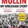 My Wrexham Story