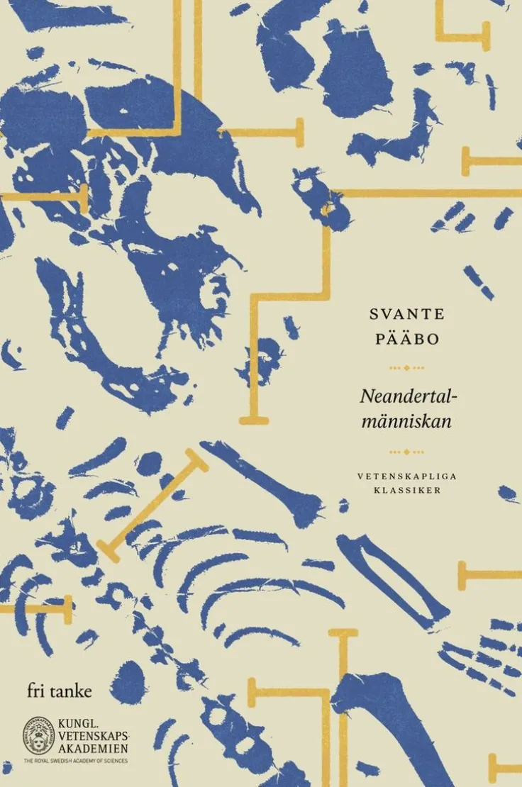 Neandertalmänniskan : på spaning efter försvunna gener