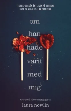 Om han hade varit med mig