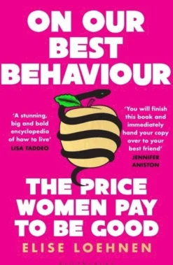 On Our Best Behaviour