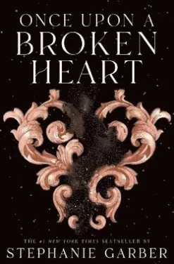 Once Upon a Broken Heart