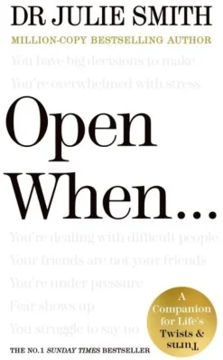Open When...