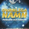 Ovanliga namn från när och fjärran