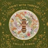 Paint with Thread: Through the Seasons