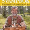 Pelle Holmbergs nya svampbok