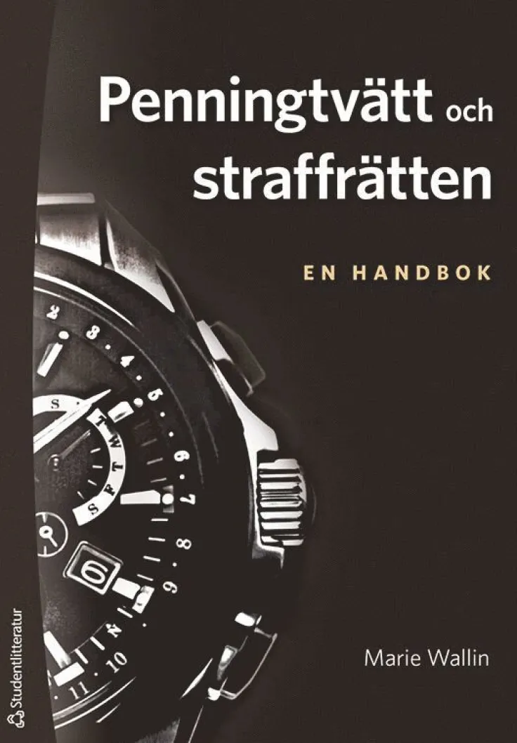 Penningtvätt och straffrätten - en handbok