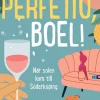 Perfetto, Boel! : när solen kom till Söderköping
