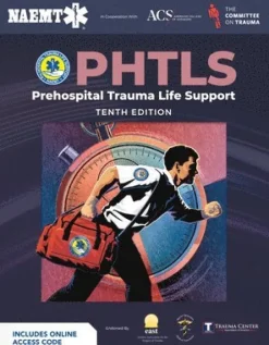 PHTLS: Prehospital Trauma Life Support (Print) with Course Manual (eBook)