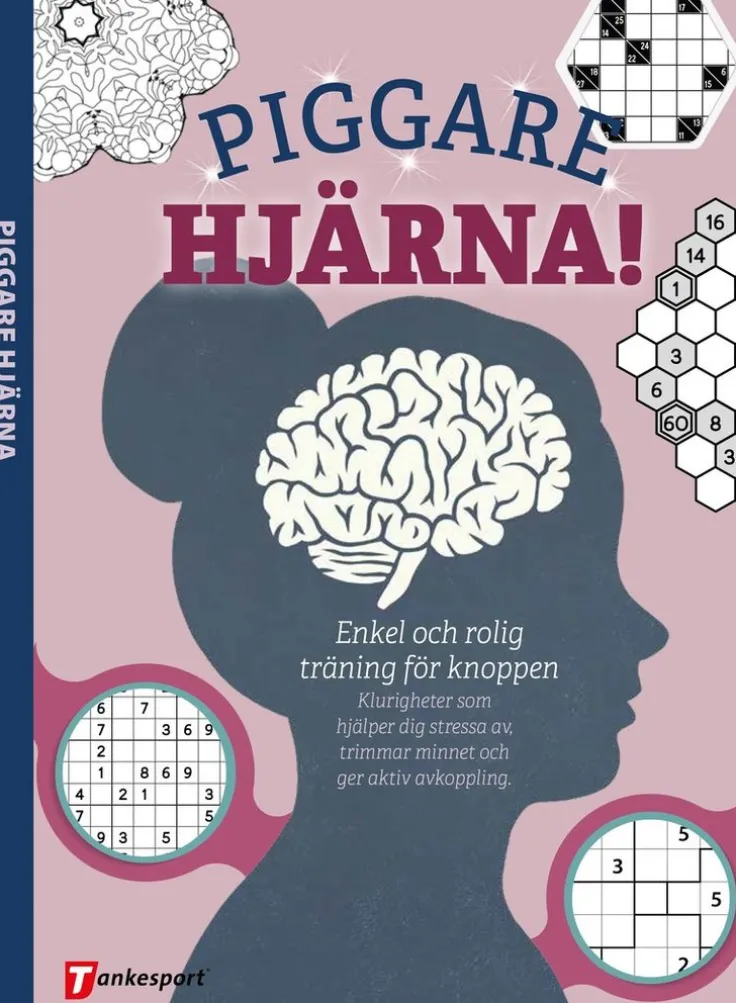 Piggare hjärna! : enkel och rolig träning för knoppen