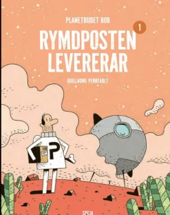 Planetbudet Bob : Rymdposten levererar
