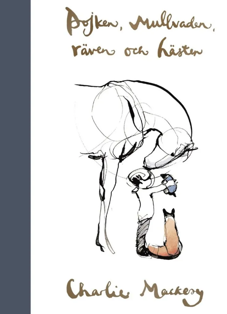 Pojken, mullvaden, räven och hästen