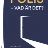 Polis - vad är det?