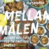 Portionen under tian : mellanmålen - recept och tips för en enklare vardag