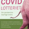 Postcovidlotteriet : om pandemins okända svans