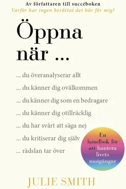 Öppna när : en handbok för att hantera livets motgångar