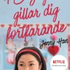 PS. Jag gillar dig fortfarande