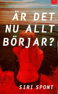 Är det nu allt börjar?