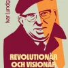 Revolutionär och visionär : Georg Gustafsson