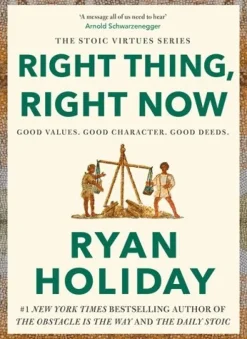 Right Thing, Right Now