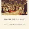 Romare tar till orda : tal hos romerska historieskrivare