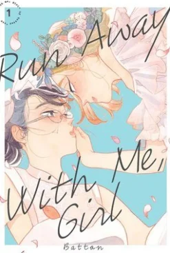 Run Away With Me, Girl 1