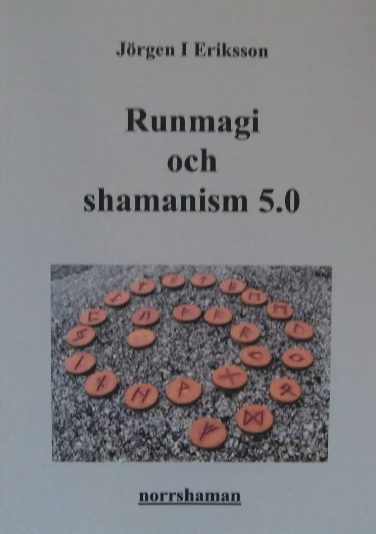 Runmagi och shamanism 5.0