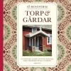 Så renoveras torp & gårdar