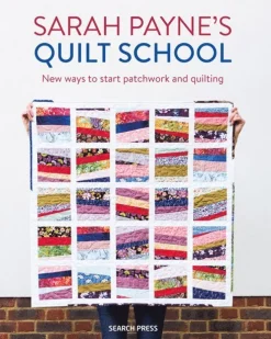 Sarah Payne's Quilt School