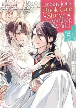 Savior's Book Café Story in Another World (Manga) Vol. 5
