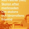 Skolan efter marknaden