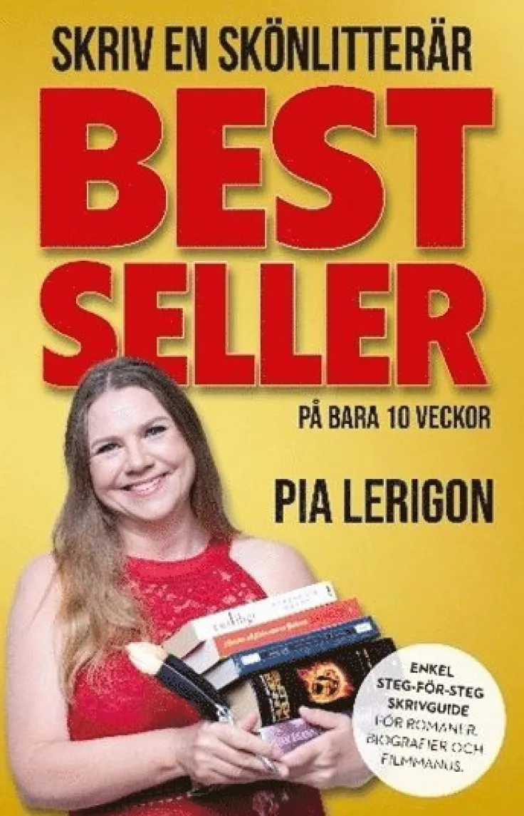 Skriv en skönlitterär bestseller på bara 10 veckor